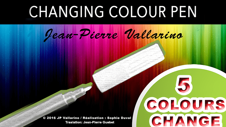 Color Changing Pen by Jean-Pierre Vallarino ( plumón que cambia de color )